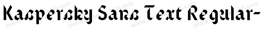 Kaspersky Sans Text Regular字体转换